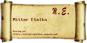 Mitter Etelka névjegykártya